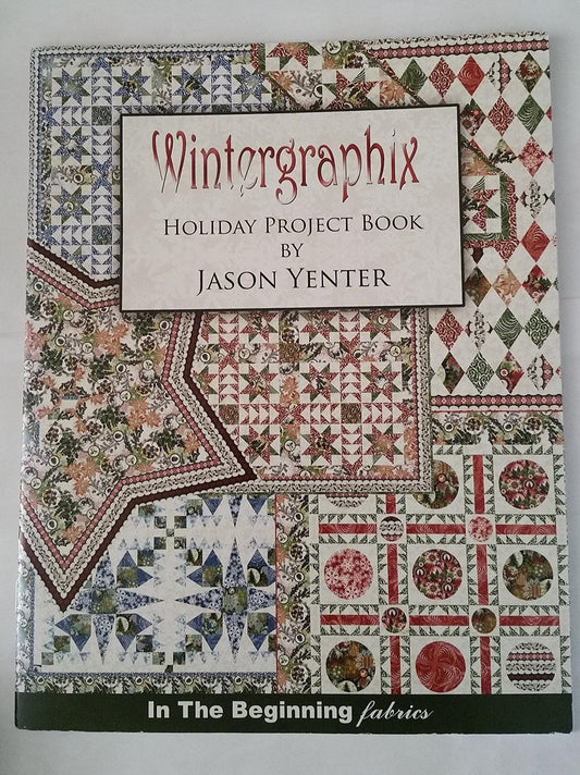 Wintergraphix - Holiday Project Book by Jason Yentor | Books