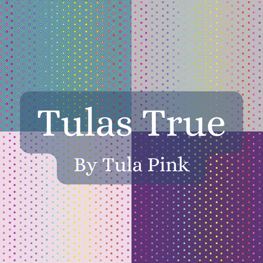 Tulas True -  by Tula Pink