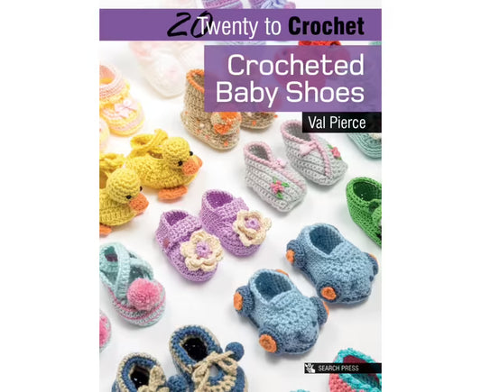 20 to Crochet - Crocheted Baby Shoes
